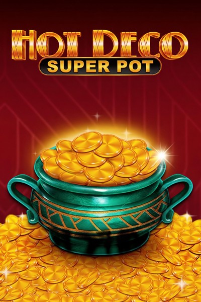 Automat Hot Deco Super Pot v Kingmaker Casino